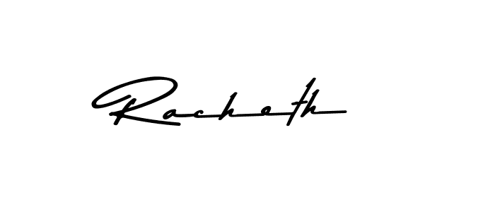 Design your own signature with our free online signature maker. With this signature software, you can create a handwritten (Asem Kandis PERSONAL USE) signature for name Racheth. Racheth signature style 9 images and pictures png