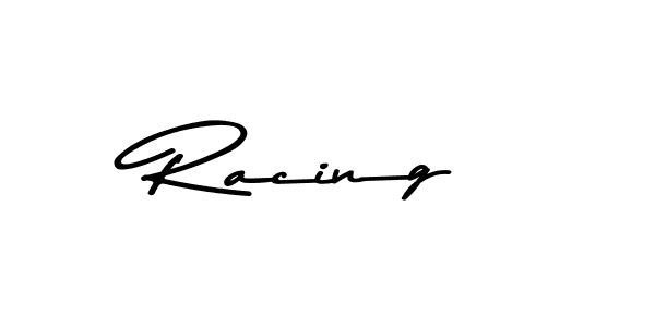 Make a beautiful signature design for name Racing. With this signature (Asem Kandis PERSONAL USE) style, you can create a handwritten signature for free. Racing signature style 9 images and pictures png