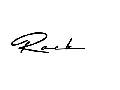 Design your own signature with our free online signature maker. With this signature software, you can create a handwritten (Asem Kandis PERSONAL USE) signature for name Rack. Rack signature style 9 images and pictures png