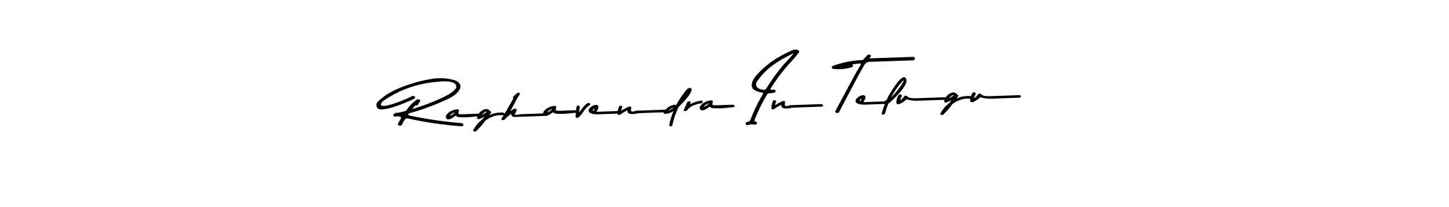 Make a short Raghavendra In Telugu signature style. Manage your documents anywhere anytime using Asem Kandis PERSONAL USE. Create and add eSignatures, submit forms, share and send files easily. Raghavendra In Telugu signature style 9 images and pictures png