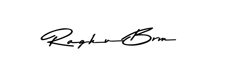 How to make Raghu Brm signature? Asem Kandis PERSONAL USE is a professional autograph style. Create handwritten signature for Raghu Brm name. Raghu Brm signature style 9 images and pictures png