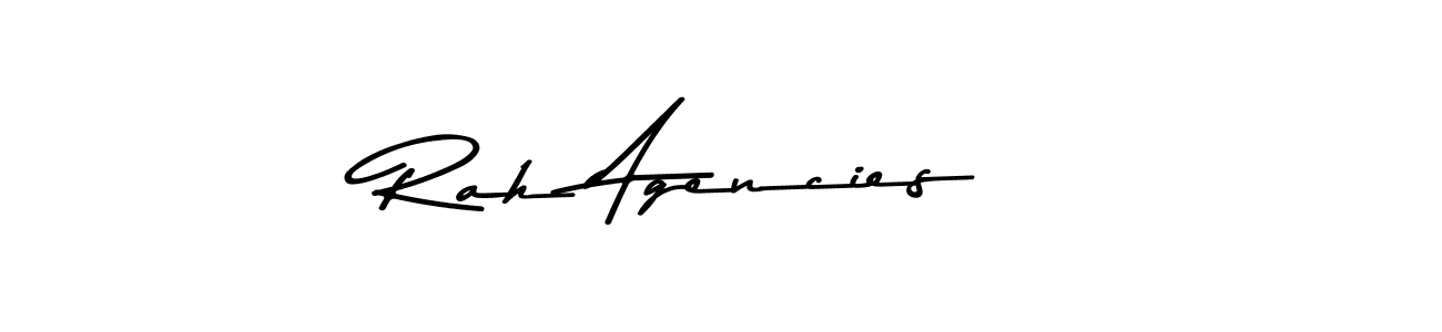 Create a beautiful signature design for name Rah Agencies . With this signature (Asem Kandis PERSONAL USE) fonts, you can make a handwritten signature for free. Rah Agencies  signature style 9 images and pictures png