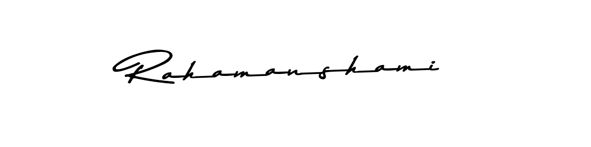 Design your own signature with our free online signature maker. With this signature software, you can create a handwritten (Asem Kandis PERSONAL USE) signature for name Rahamanshami. Rahamanshami signature style 9 images and pictures png