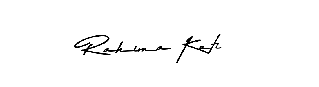 You should practise on your own different ways (Asem Kandis PERSONAL USE) to write your name (Rahima Koti) in signature. don't let someone else do it for you. Rahima Koti signature style 9 images and pictures png