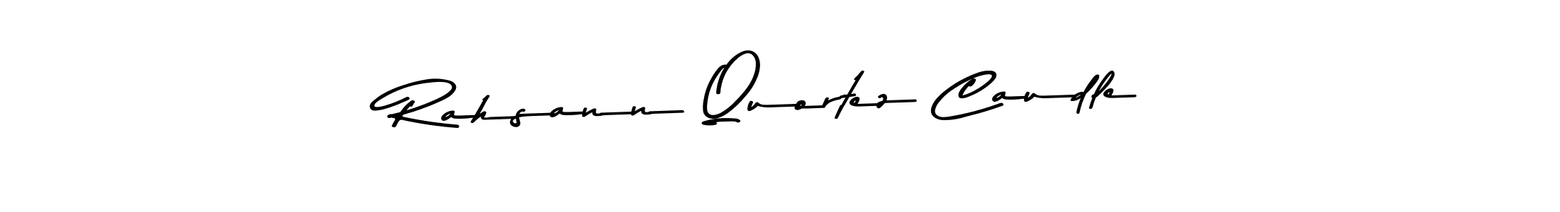 Create a beautiful signature design for name Rahsann Quortez Caudle. With this signature (Asem Kandis PERSONAL USE) fonts, you can make a handwritten signature for free. Rahsann Quortez Caudle signature style 9 images and pictures png
