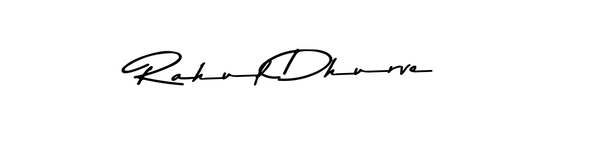 How to make Rahul Dhurve name signature. Use Asem Kandis PERSONAL USE style for creating short signs online. This is the latest handwritten sign. Rahul Dhurve signature style 9 images and pictures png