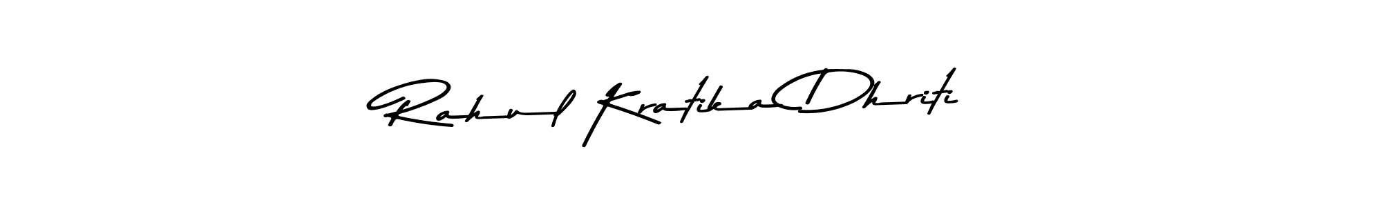 How to make Rahul Kratika Dhriti signature? Asem Kandis PERSONAL USE is a professional autograph style. Create handwritten signature for Rahul Kratika Dhriti name. Rahul Kratika Dhriti signature style 9 images and pictures png