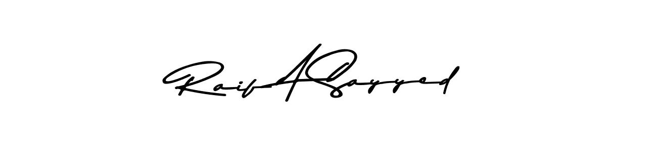It looks lik you need a new signature style for name Raif A Sayyed. Design unique handwritten (Asem Kandis PERSONAL USE) signature with our free signature maker in just a few clicks. Raif A Sayyed signature style 9 images and pictures png