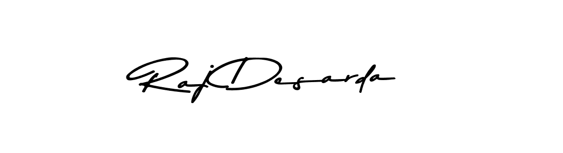 Design your own signature with our free online signature maker. With this signature software, you can create a handwritten (Asem Kandis PERSONAL USE) signature for name Raj Desarda. Raj Desarda signature style 9 images and pictures png