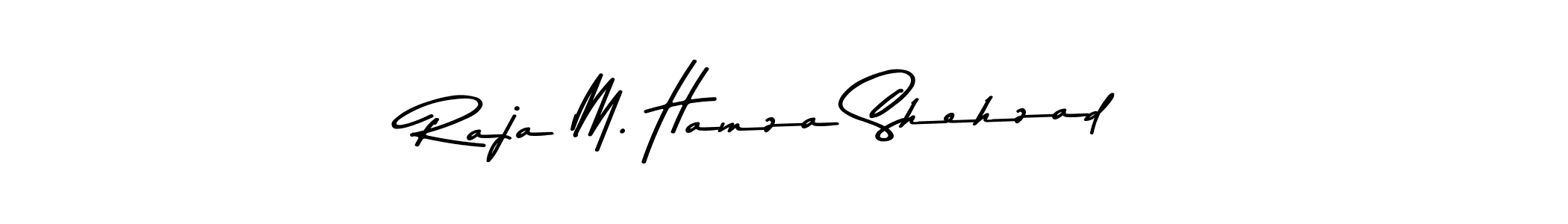 Use a signature maker to create a handwritten signature online. With this signature software, you can design (Asem Kandis PERSONAL USE) your own signature for name Raja M. Hamza Shehzad. Raja M. Hamza Shehzad signature style 9 images and pictures png