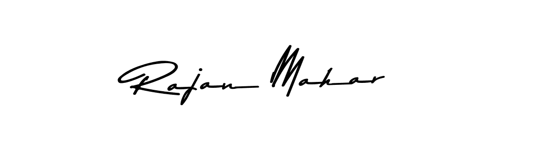 Design your own signature with our free online signature maker. With this signature software, you can create a handwritten (Asem Kandis PERSONAL USE) signature for name Rajan Mahar. Rajan Mahar signature style 9 images and pictures png