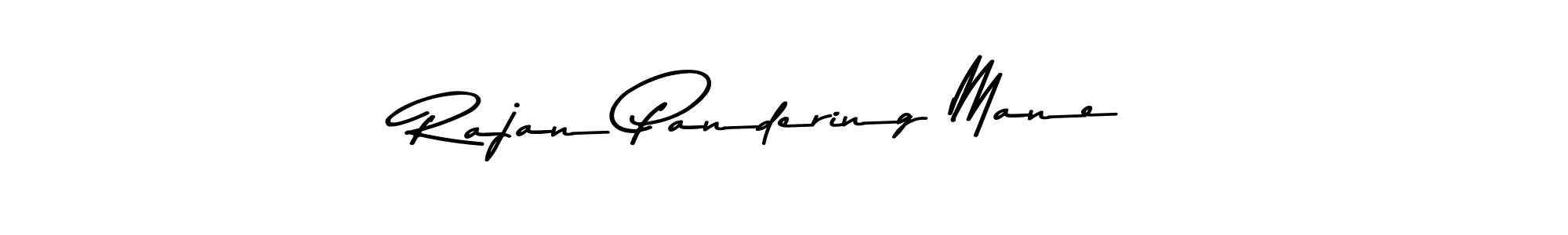 Similarly Asem Kandis PERSONAL USE is the best handwritten signature design. Signature creator online .You can use it as an online autograph creator for name Rajan Pandering Mane. Rajan Pandering Mane signature style 9 images and pictures png