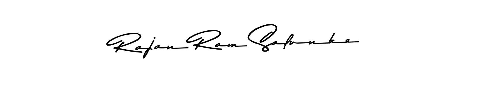 Design your own signature with our free online signature maker. With this signature software, you can create a handwritten (Asem Kandis PERSONAL USE) signature for name Rajan Ram Salunke. Rajan Ram Salunke signature style 9 images and pictures png