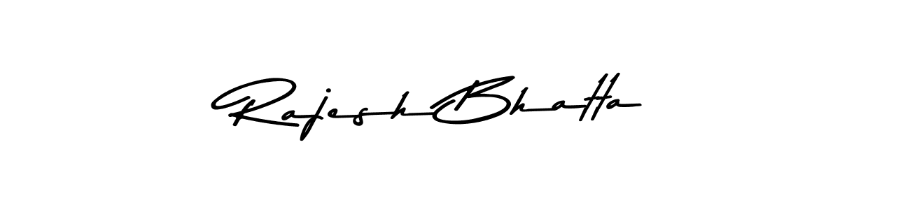Design your own signature with our free online signature maker. With this signature software, you can create a handwritten (Asem Kandis PERSONAL USE) signature for name Rajesh Bhatta. Rajesh Bhatta signature style 9 images and pictures png