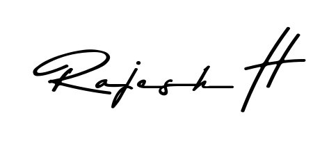 Generate high-definition signature styles for Rajesh H. The Asem Kandis PERSONAL USE typeface ensures crisp legibility and sophisticated design. Rajesh H signature style 9 images and pictures png