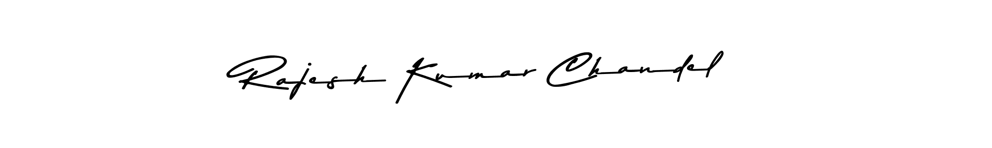 Make a beautiful signature design for name Rajesh Kumar Chandel. With this signature (Asem Kandis PERSONAL USE) style, you can create a handwritten signature for free. Rajesh Kumar Chandel signature style 9 images and pictures png