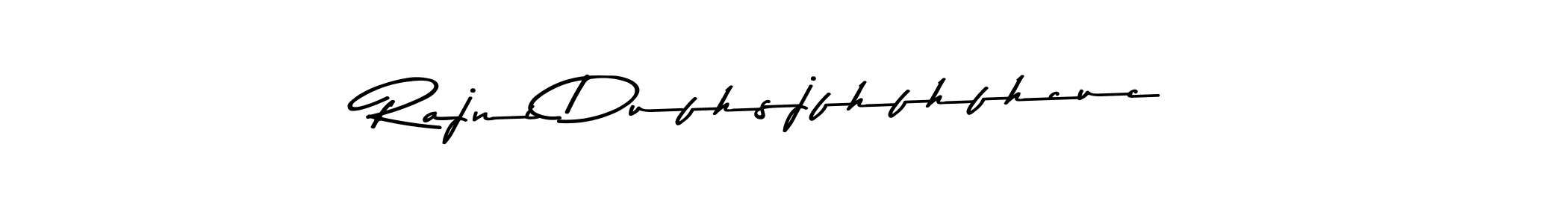 Rajni Dufhsjfhfhfhcuc stylish signature style. Best Handwritten Sign (Asem Kandis PERSONAL USE) for my name. Handwritten Signature Collection Ideas for my name Rajni Dufhsjfhfhfhcuc. Rajni Dufhsjfhfhfhcuc signature style 9 images and pictures png