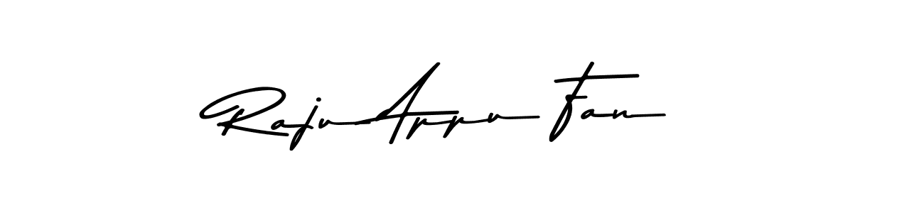 How to make Raju Appu Fan name signature. Use Asem Kandis PERSONAL USE style for creating short signs online. This is the latest handwritten sign. Raju Appu Fan signature style 9 images and pictures png