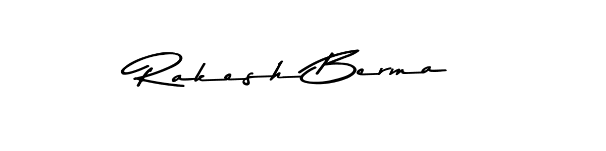 Create a beautiful signature design for name Rakesh Berma. With this signature (Asem Kandis PERSONAL USE) fonts, you can make a handwritten signature for free. Rakesh Berma signature style 9 images and pictures png