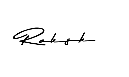 Make a beautiful signature design for name Raksh. With this signature (Asem Kandis PERSONAL USE) style, you can create a handwritten signature for free. Raksh signature style 9 images and pictures png