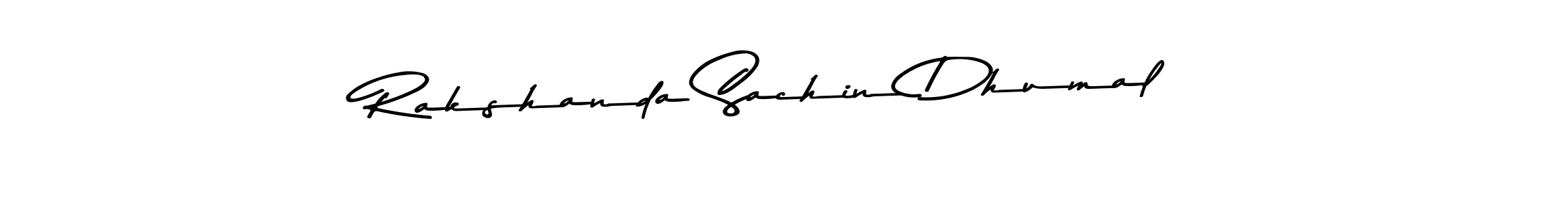 How to make Rakshanda Sachin Dhumal name signature. Use Asem Kandis PERSONAL USE style for creating short signs online. This is the latest handwritten sign. Rakshanda Sachin Dhumal signature style 9 images and pictures png