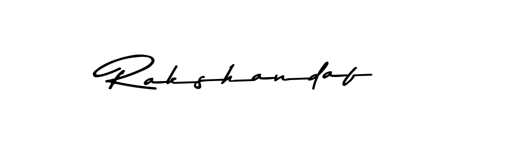 Make a beautiful signature design for name Rakshandaf. With this signature (Asem Kandis PERSONAL USE) style, you can create a handwritten signature for free. Rakshandaf signature style 9 images and pictures png