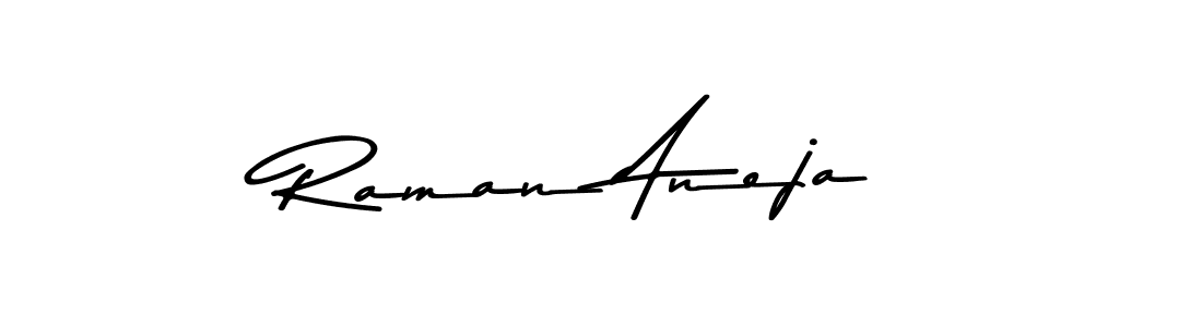 Create a beautiful signature design for name Raman Aneja. With this signature (Asem Kandis PERSONAL USE) fonts, you can make a handwritten signature for free. Raman Aneja signature style 9 images and pictures png