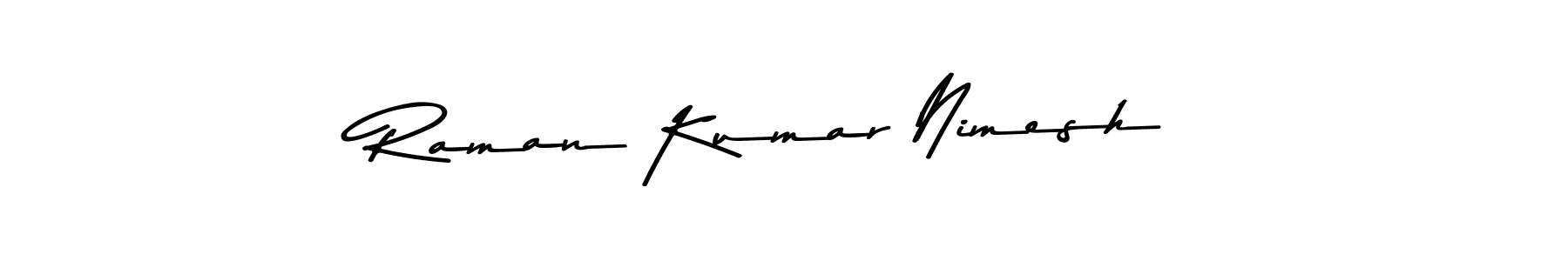 Raman Kumar Nimesh stylish signature style. Best Handwritten Sign (Asem Kandis PERSONAL USE) for my name. Handwritten Signature Collection Ideas for my name Raman Kumar Nimesh. Raman Kumar Nimesh signature style 9 images and pictures png