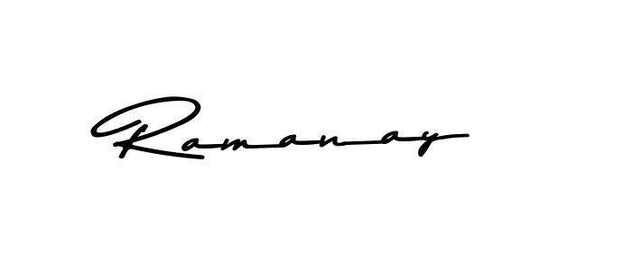 Create a beautiful signature design for name Ramanay. With this signature (Asem Kandis PERSONAL USE) fonts, you can make a handwritten signature for free. Ramanay signature style 9 images and pictures png