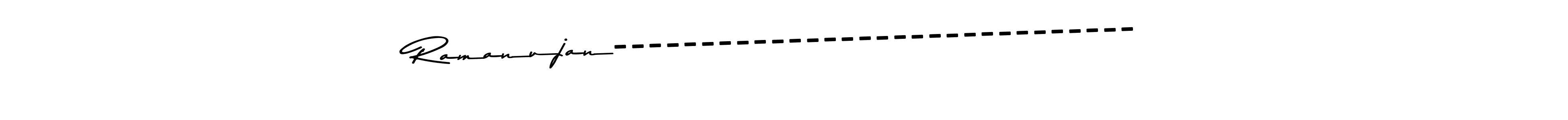 See photos of Ramanujan------------------------------ official signature by Spectra . Check more albums & portfolios. Read reviews & check more about Asem Kandis PERSONAL USE font. Ramanujan------------------------------ signature style 9 images and pictures png