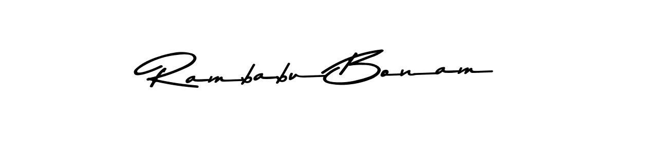 You should practise on your own different ways (Asem Kandis PERSONAL USE) to write your name (Rambabu Bonam) in signature. don't let someone else do it for you. Rambabu Bonam signature style 9 images and pictures png