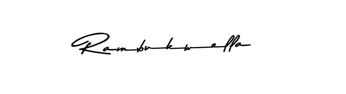 if you are searching for the best signature style for your name Rambukwella. so please give up your signature search. here we have designed multiple signature styles  using Asem Kandis PERSONAL USE. Rambukwella signature style 9 images and pictures png