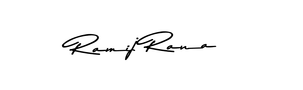 Design your own signature with our free online signature maker. With this signature software, you can create a handwritten (Asem Kandis PERSONAL USE) signature for name Ramij Rana. Ramij Rana signature style 9 images and pictures png