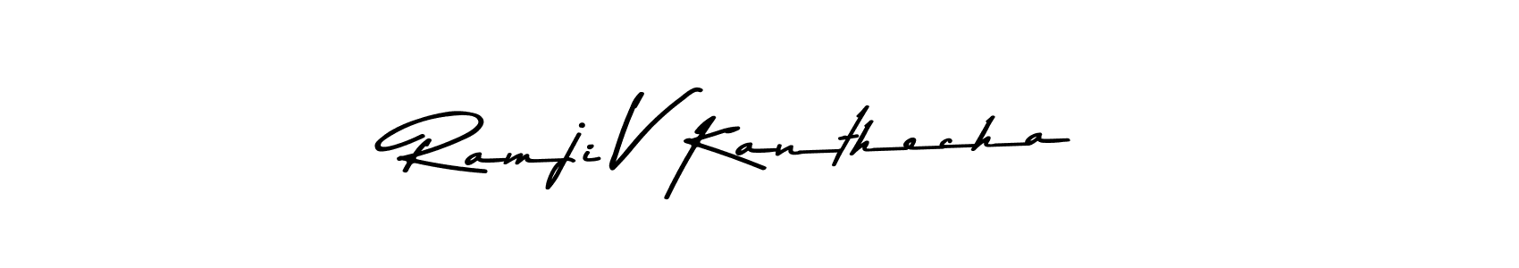 Here are the top 10 professional signature styles for the name Ramji V Kanthecha. These are the best autograph styles you can use for your name. Ramji V Kanthecha signature style 9 images and pictures png