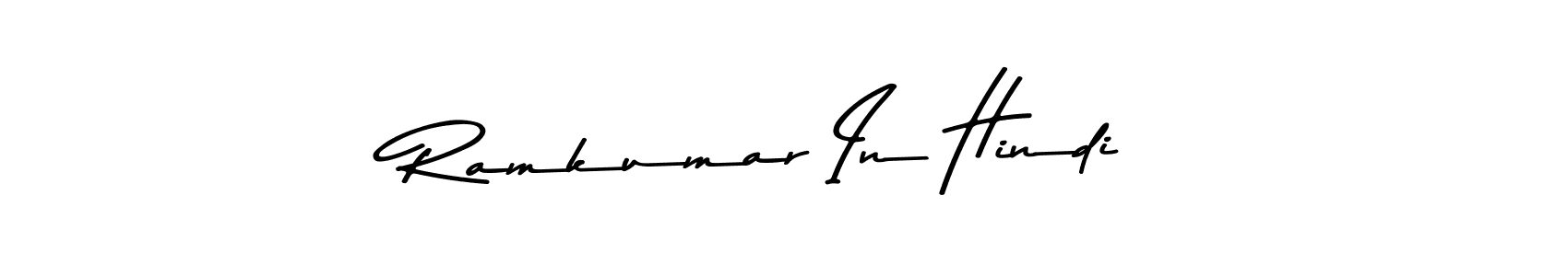 How to make Ramkumar In Hindi signature? Asem Kandis PERSONAL USE is a professional autograph style. Create handwritten signature for Ramkumar In Hindi name. Ramkumar In Hindi signature style 9 images and pictures png