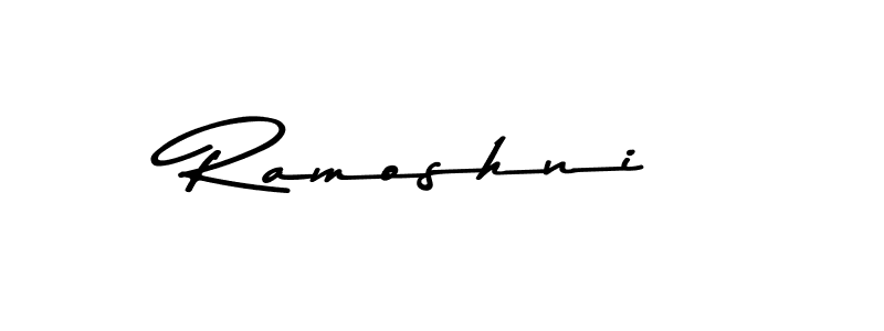 Design your own signature with our free online signature maker. With this signature software, you can create a handwritten (Asem Kandis PERSONAL USE) signature for name Ramoshni. Ramoshni signature style 9 images and pictures png