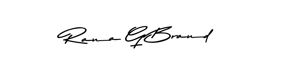 Rana G Brand stylish signature style. Best Handwritten Sign (Asem Kandis PERSONAL USE) for my name. Handwritten Signature Collection Ideas for my name Rana G Brand. Rana G Brand signature style 9 images and pictures png
