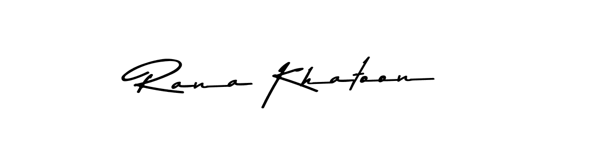 How to make Rana Khatoon name signature. Use Asem Kandis PERSONAL USE style for creating short signs online. This is the latest handwritten sign. Rana Khatoon signature style 9 images and pictures png