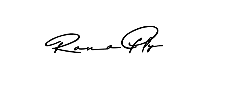 if you are searching for the best signature style for your name Rana Ply. so please give up your signature search. here we have designed multiple signature styles  using Asem Kandis PERSONAL USE. Rana Ply signature style 9 images and pictures png