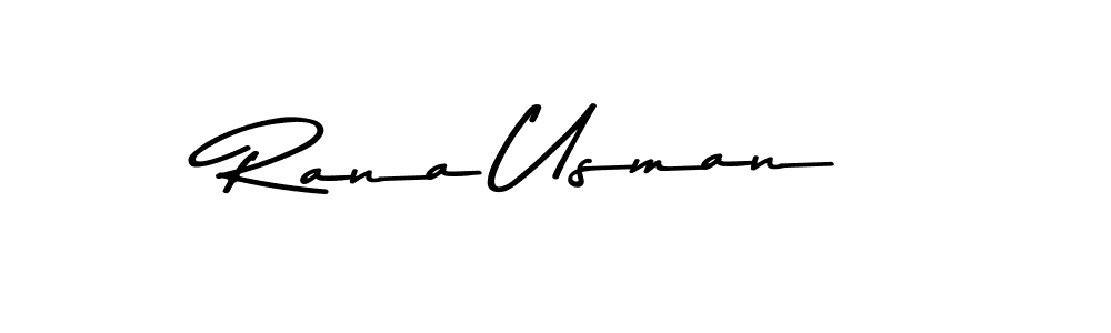 Create a beautiful signature design for name Rana Usman. With this signature (Asem Kandis PERSONAL USE) fonts, you can make a handwritten signature for free. Rana Usman signature style 9 images and pictures png