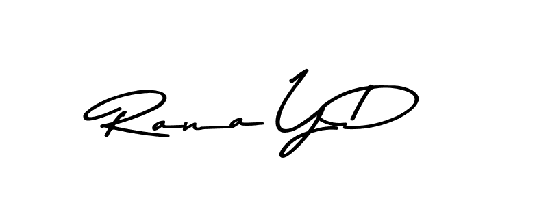 Also we have Rana Y D name is the best signature style. Create professional handwritten signature collection using Asem Kandis PERSONAL USE autograph style. Rana Y D signature style 9 images and pictures png