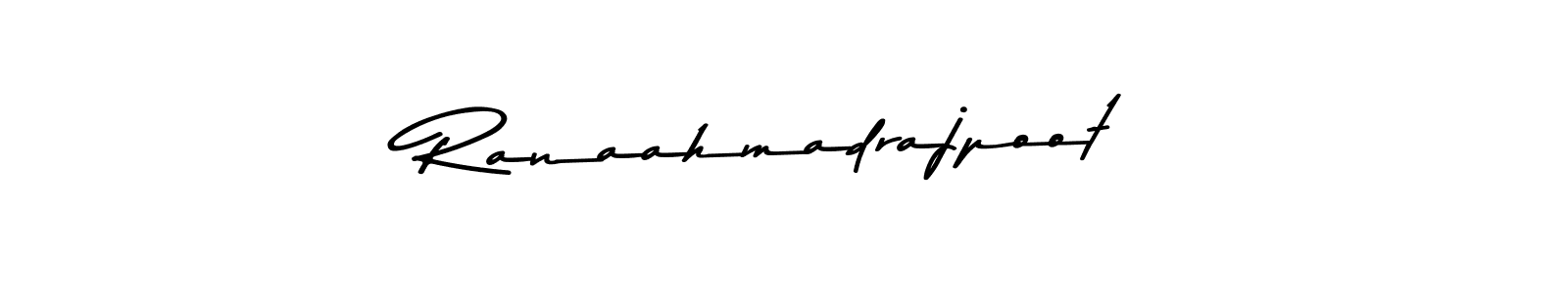 Ranaahmadrajpoot stylish signature style. Best Handwritten Sign (Asem Kandis PERSONAL USE) for my name. Handwritten Signature Collection Ideas for my name Ranaahmadrajpoot. Ranaahmadrajpoot signature style 9 images and pictures png