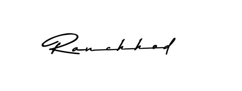 You should practise on your own different ways (Asem Kandis PERSONAL USE) to write your name (Ranchhod) in signature. don't let someone else do it for you. Ranchhod signature style 9 images and pictures png