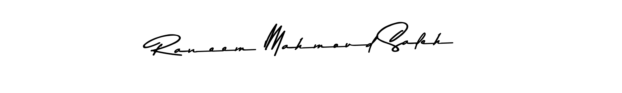 Once you've used our free online signature maker to create your best signature Asem Kandis PERSONAL USE style, it's time to enjoy all of the benefits that Raneem Mahmoud Saleh name signing documents. Raneem Mahmoud Saleh signature style 9 images and pictures png