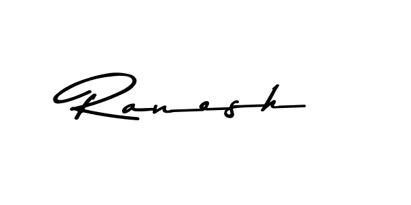 Create a beautiful signature design for name Ranesh. With this signature (Asem Kandis PERSONAL USE) fonts, you can make a handwritten signature for free. Ranesh signature style 9 images and pictures png
