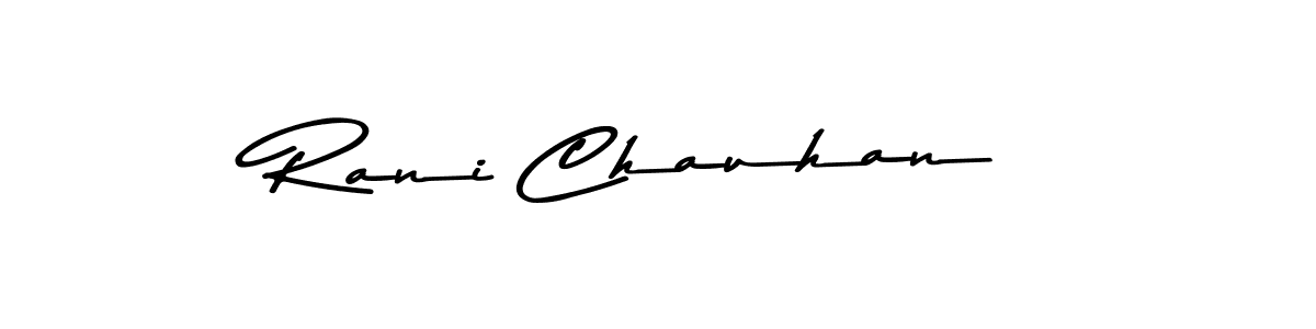 Rani Chauhan stylish signature style. Best Handwritten Sign (Asem Kandis PERSONAL USE) for my name. Handwritten Signature Collection Ideas for my name Rani Chauhan. Rani Chauhan signature style 9 images and pictures png