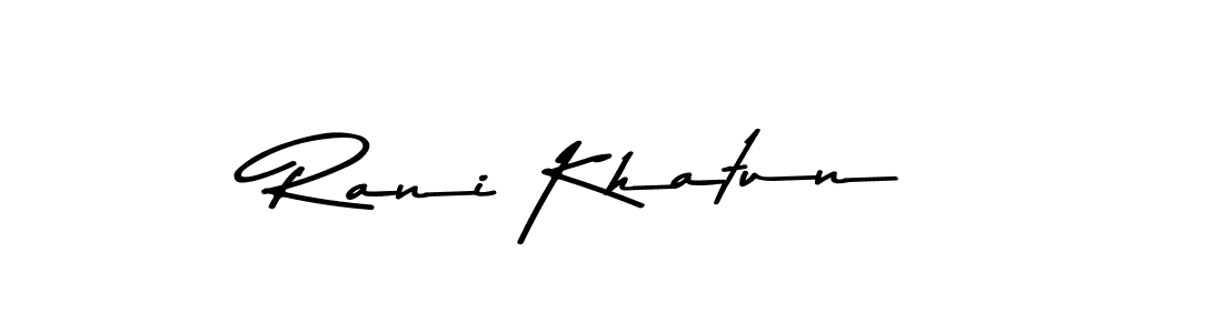 Best and Professional Signature Style for Rani Khatun. Asem Kandis PERSONAL USE Best Signature Style Collection. Rani Khatun signature style 9 images and pictures png