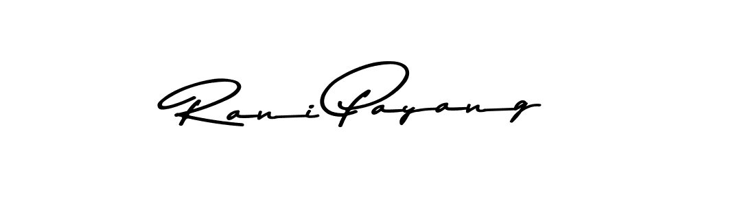 Check out images of Autograph of Rani Payang name. Actor Rani Payang Signature Style. Asem Kandis PERSONAL USE is a professional sign style online. Rani Payang signature style 9 images and pictures png