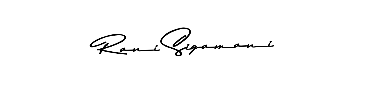 Also we have Rani Sigamani name is the best signature style. Create professional handwritten signature collection using Asem Kandis PERSONAL USE autograph style. Rani Sigamani signature style 9 images and pictures png