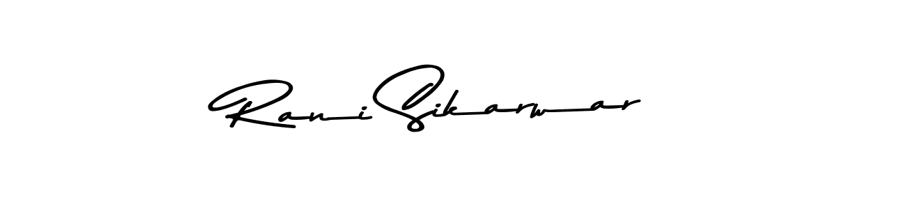 Rani Sikarwar stylish signature style. Best Handwritten Sign (Asem Kandis PERSONAL USE) for my name. Handwritten Signature Collection Ideas for my name Rani Sikarwar. Rani Sikarwar signature style 9 images and pictures png